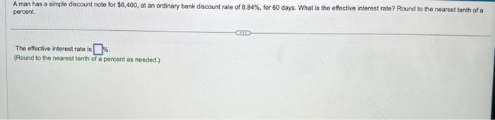 Solved A man has a simple discount note for $6,400, at an | Chegg.com