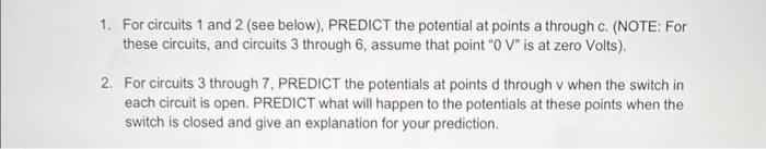 Solved 1. For circuits 1 and 2 (see below), PREDICT the | Chegg.com