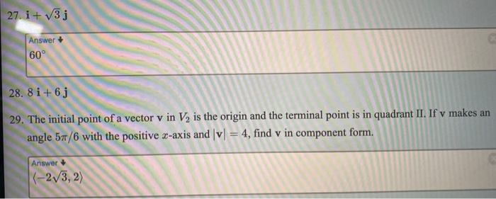 Solved 27. i + 3j Answer + 60° 28. 8 i+6j 29. The initial | Chegg.com