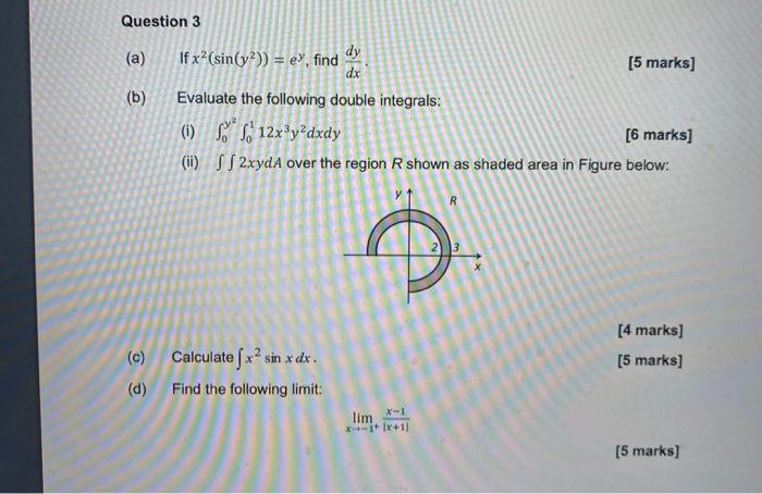 Solved Question 3 A B Dy If X Sin Y2 E Find Chegg Com