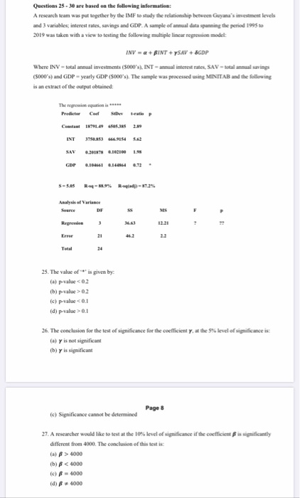 Solved Questions 25 - 30 are based on the following | Chegg.com