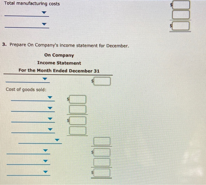 Solved Manufacturing Income Statement, Statement of Cost of | Chegg.com