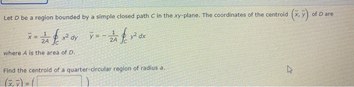 Solved Let D be a region bounded by a simple closed path C | Chegg.com