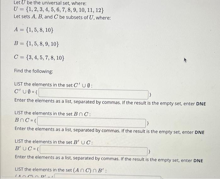 Solved Let U Be The Universal Set, Where: U = {1, 2, 3, 4, | Chegg.com