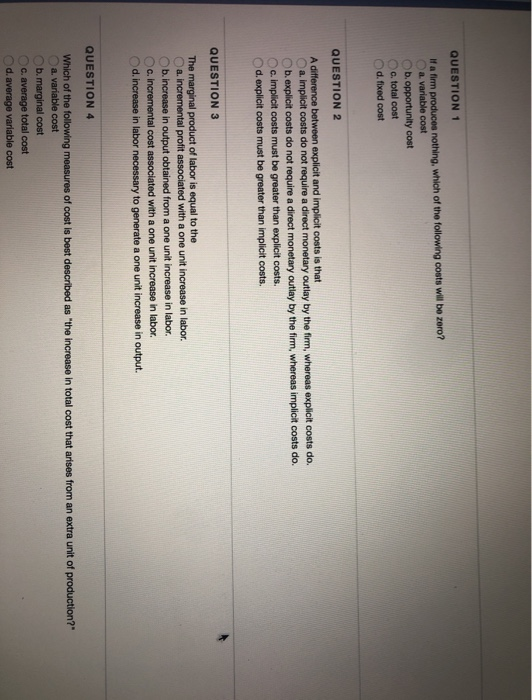 Solved QUESTION 1 If a firm produces nothing, which of the