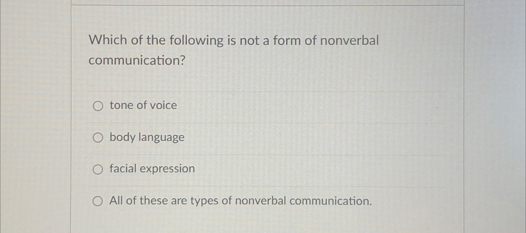 Solved Which of the following is not a form of nonverbal | Chegg.com