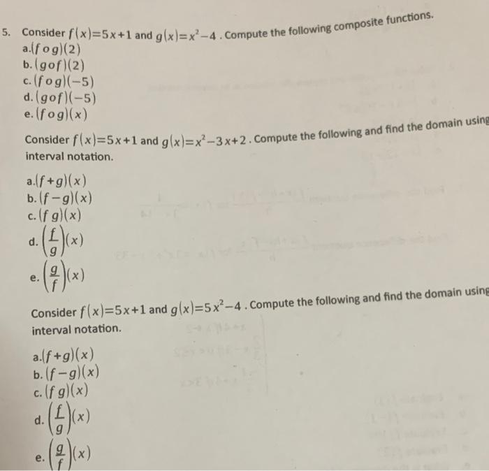 Solved 5 Consider F X 5x 1 And G X X² 4 Compute The