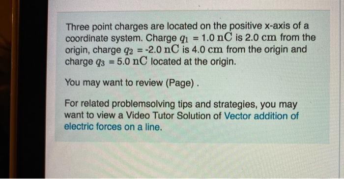 Solved Three point charges are located on the positive | Chegg.com