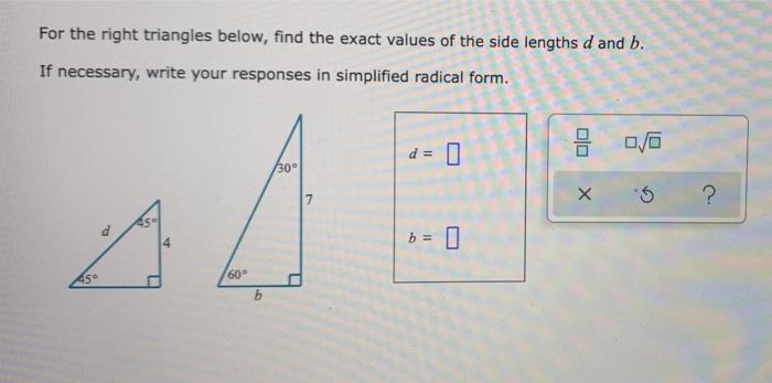 Solved For the right triangles below, find the exact values | Chegg.com