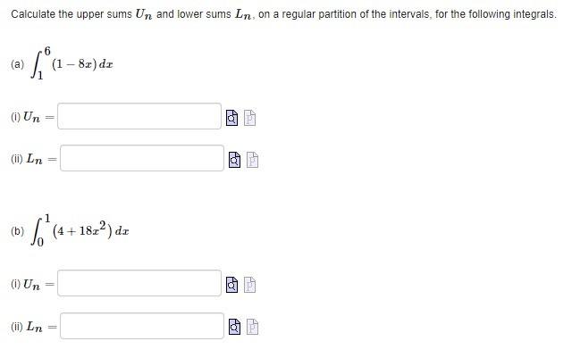 Upper Sum Examples Solved Calculate the upper sums Un and lower sums Ln, on a | Chegg.com