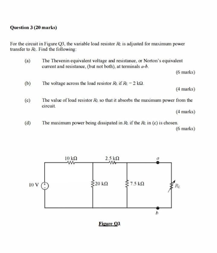 Solved Question 3 (20 marks) For the circuit in Figure Q3, | Chegg.com
