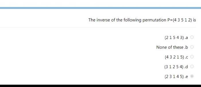 Solved The inverse of the following permutation P=(4 35 1 2) | Chegg.com