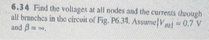 6.34 Find the voltages at all nodes and the currents | Chegg.com