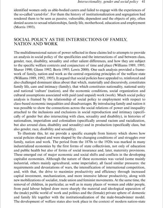 Intersectionality, gender and social policy 41 identified women only as able-bodied carers and failed to engage with the expe