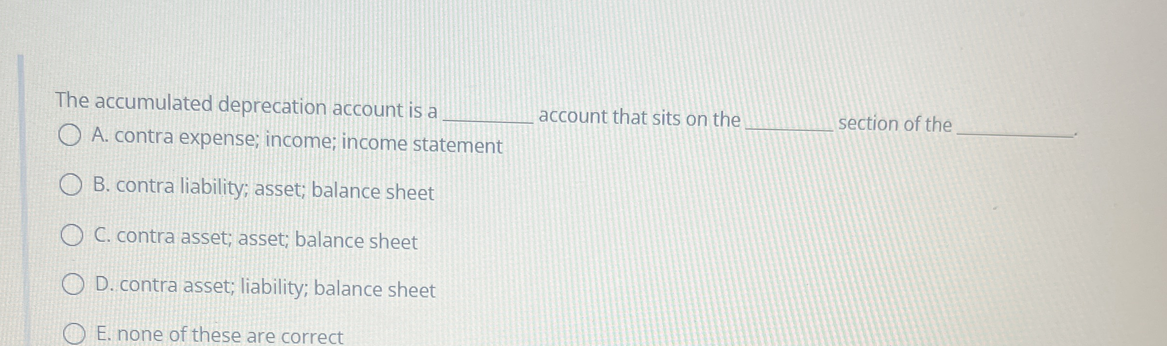 High Quality SOLUTION The accumulated deprecation account is aq ...