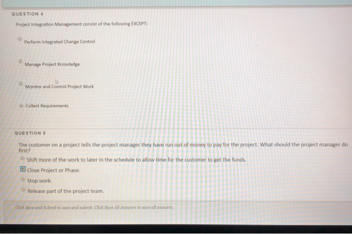 Solved QUESTION 4 Project Integration Management consist of | Chegg.com