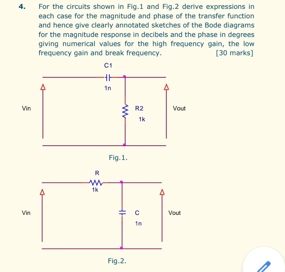 Solved 4. For the circuits shown in Fig.1 and Fig. 2 derive | Chegg.com