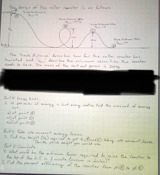 Solved OS The design of the roller coaster is Track Distance