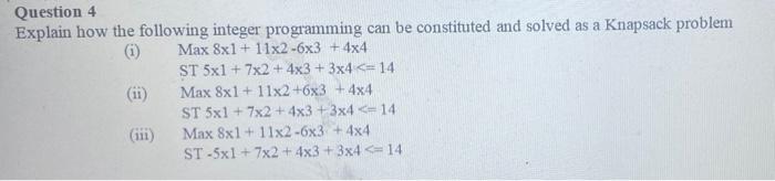 Solved Question 4 Explain how the following integer | Chegg.com