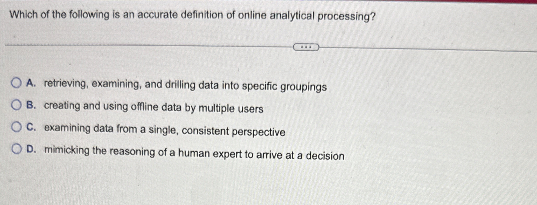 Solved Which of the following is an accurate definition of