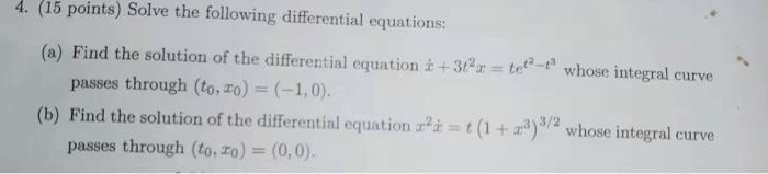 Solved 4. (15 Points) Solve The Following Differential | Chegg.com