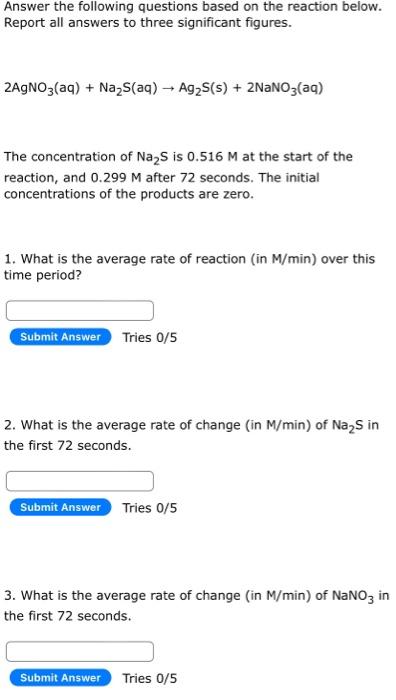 Solved Answer The Following Questions Based On The Reaction | Chegg.com