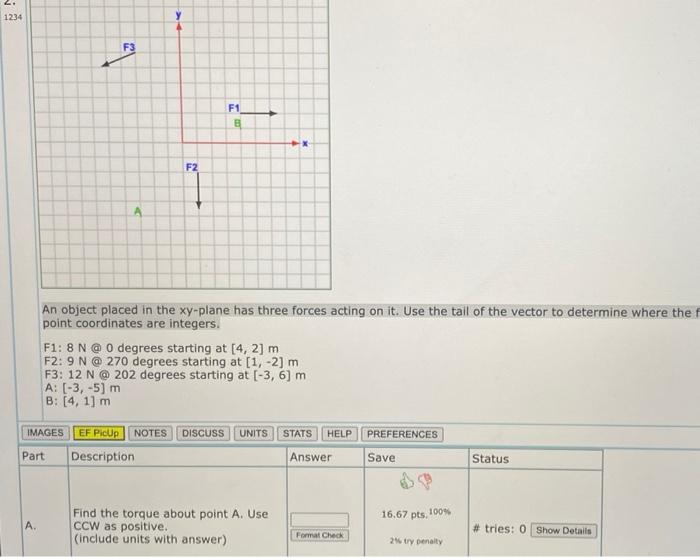 Solved 1234 F3 F1 F2 A An object placed in the xy-plane has | Chegg.com