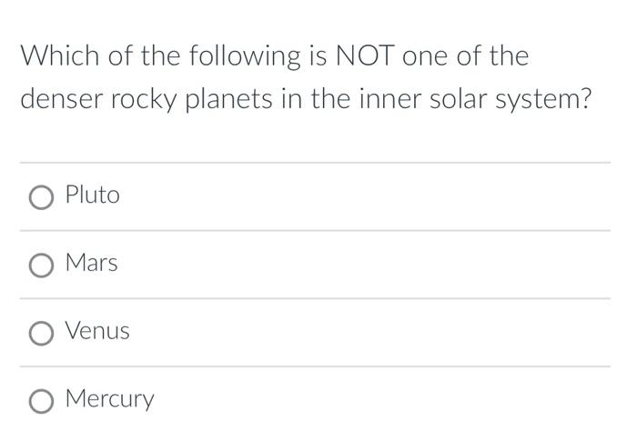 Solved Which of the following is NOT one of the denser rocky | Chegg.com