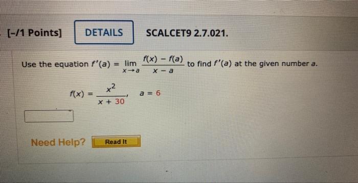 Solved Use The Equation F′ A Limx→ax−af X −f A To Find