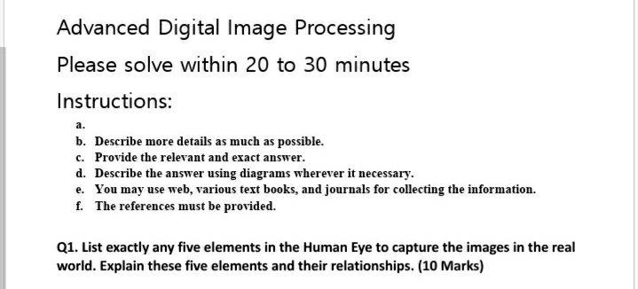 Solved Advanced Digital Image Processing Please solve within | Chegg.com
