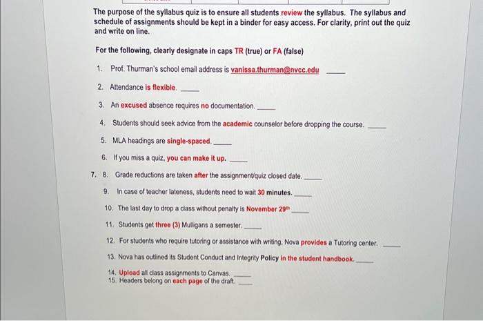 The purpose of the syllabus quiz is to ensure all | Chegg.com