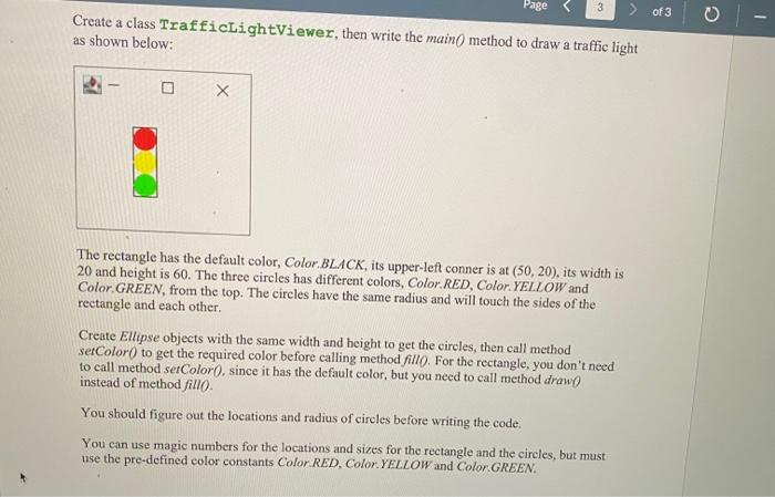 Solved Page 3 of 3 - Create a class TrafficLightViewer, then | Chegg.com