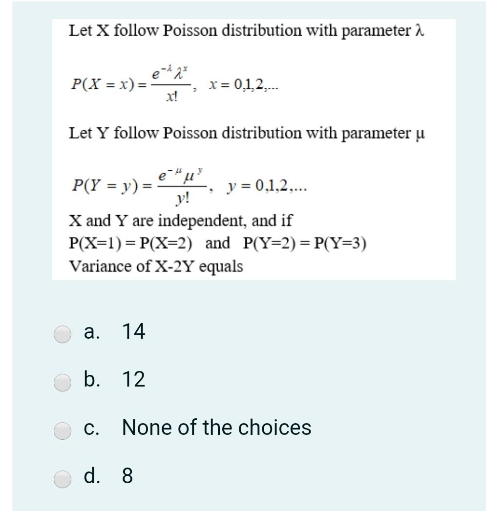 Solved Let X follow Poisson distribution with parameter 2 | Chegg.com