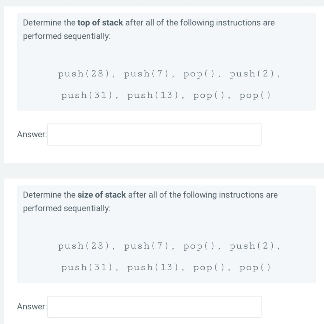 Solved Determine the top of stack after all of the following | Chegg.com