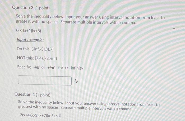 Solved Question 3 (1 point) Solve the inequality below. | Chegg.com