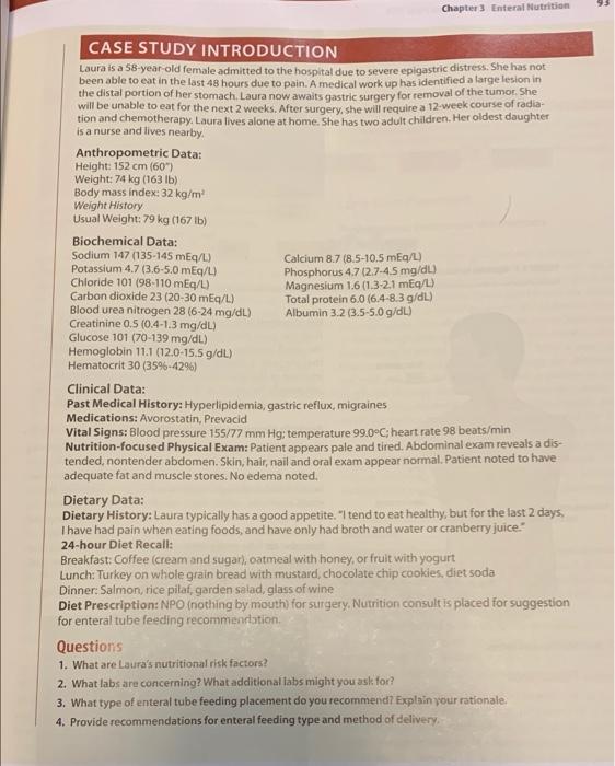 Solved Chapter 3 Enteral Nutrition CASE STUDY INTRODUCTION