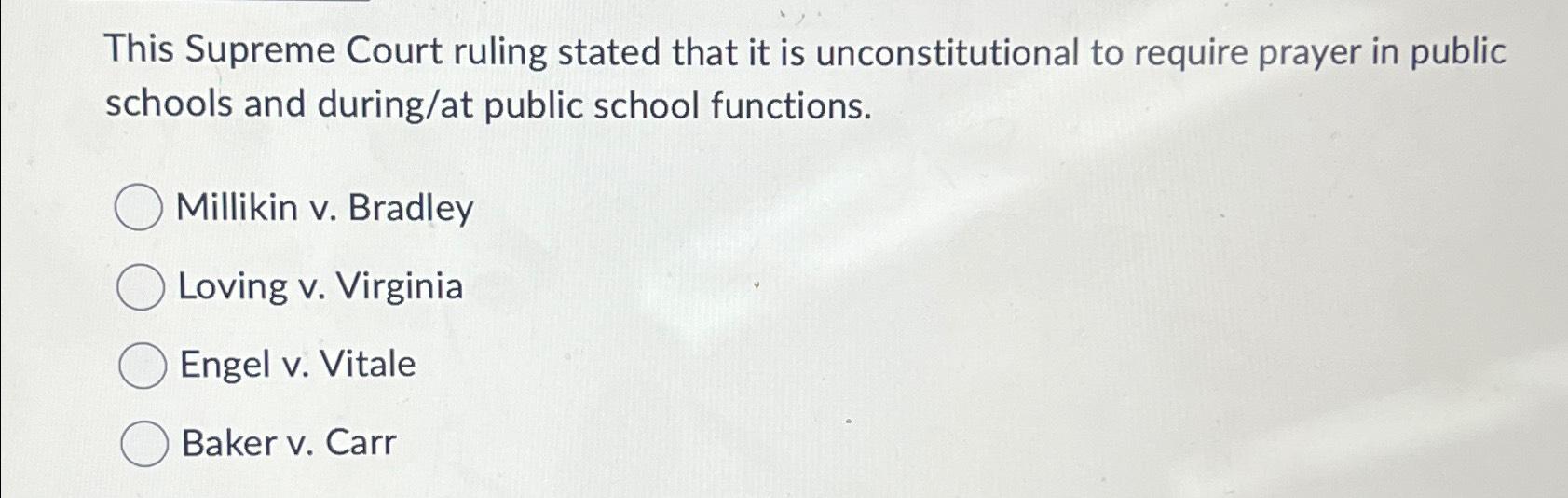 Solved This Supreme Court Ruling Stated That It Is | Chegg.com