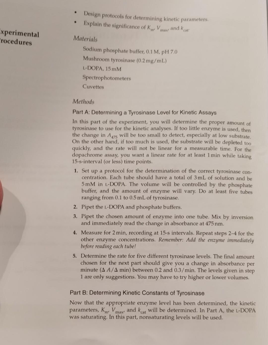 In this experiment, you will study enzyme