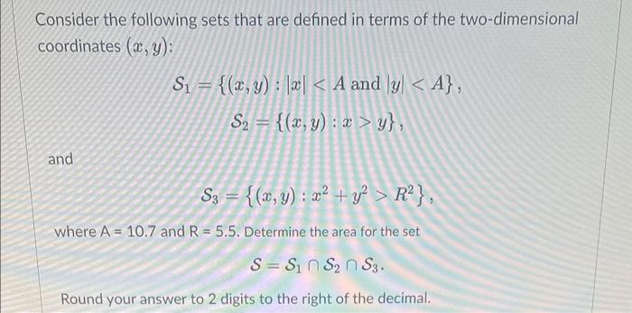Solved Consider the following sets that are defined in terms | Chegg.com