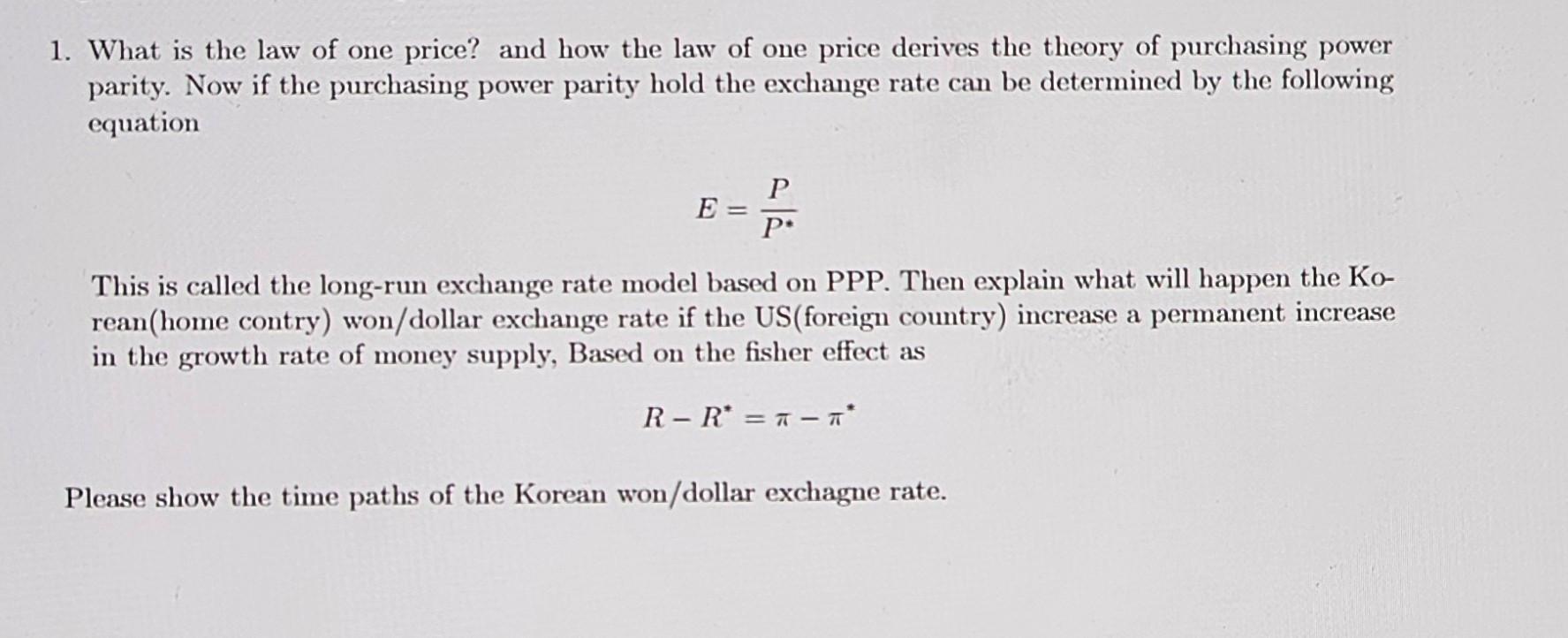 Solved What Is The Law Of One Price And How The Law Of One Chegg Solved What Is The Law Of One Price And How The Law Of One Chegg