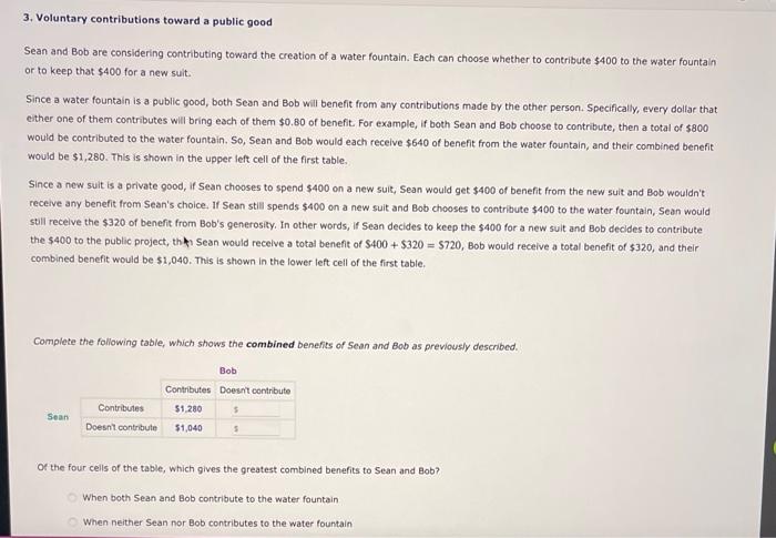 Solved 3. Voluntary contributions toward a public good Sean | Chegg.com