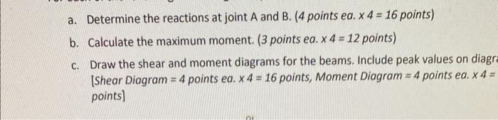 Solved a. Determine the reactions at joint A and B. ( 4 | Chegg.com