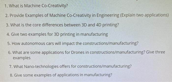 Solved 1. What is Machine Co-Creativity? 2. Provide Examples | Chegg.com