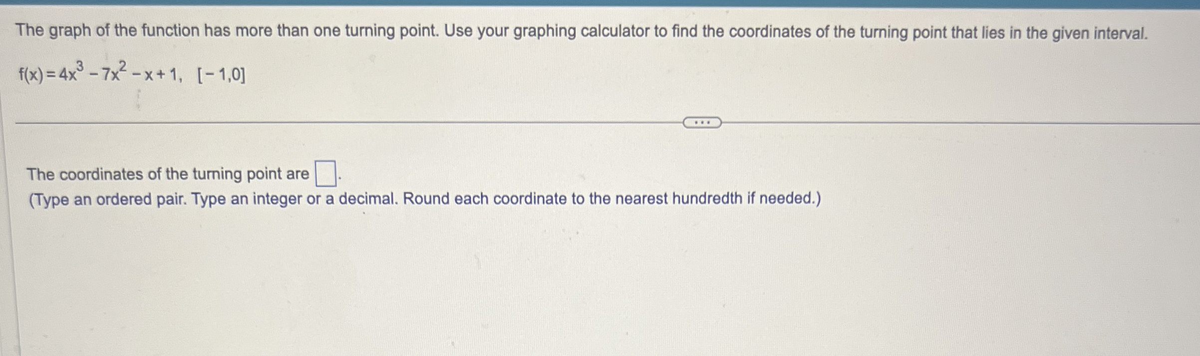 Solved The graph of the function has more than one turning | Chegg.com