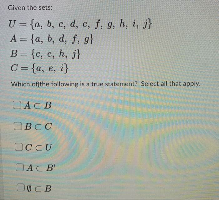 Solved Given The Sets U A B C D E F G H I J A Chegg Com