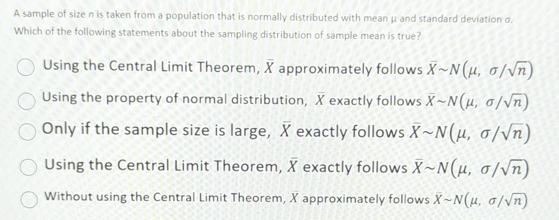 Solved A sample of size n is taken from a population that is | Chegg.com
