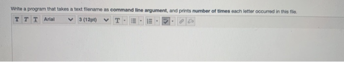 Solved Write a program that takes a text filename as command | Chegg.com