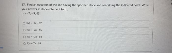 Solved 37. Find an equation of the line having the specified | Chegg.com