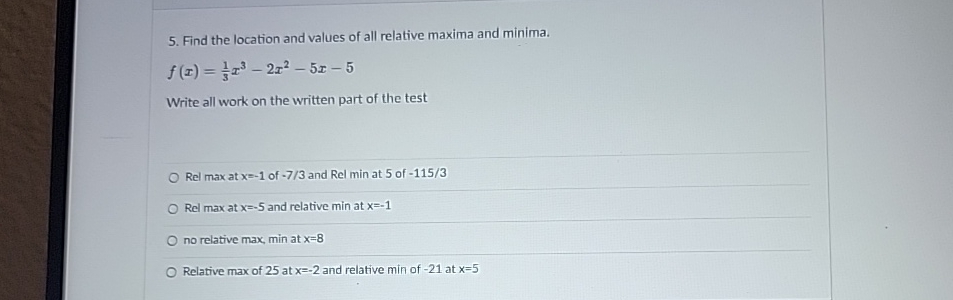 Solved Find the location and values of all relative maxima | Chegg.com