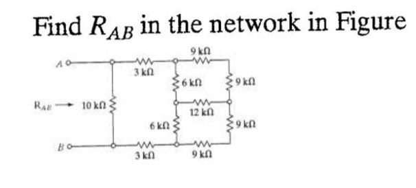 Solved Find \\( R_{A B} \\) In The Network In Figure | Chegg.com